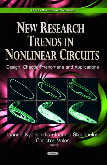 Book cover of: New Research Trends in Nonlinear Circuits. By: Ioannis Kyprianidis