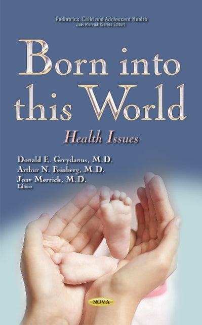 Book cover of: Born into this World. By: Donald E. Greydanus