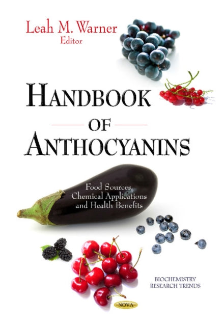 Book cover of: Handbook of Anthocyanins. By: Leah M. Warner