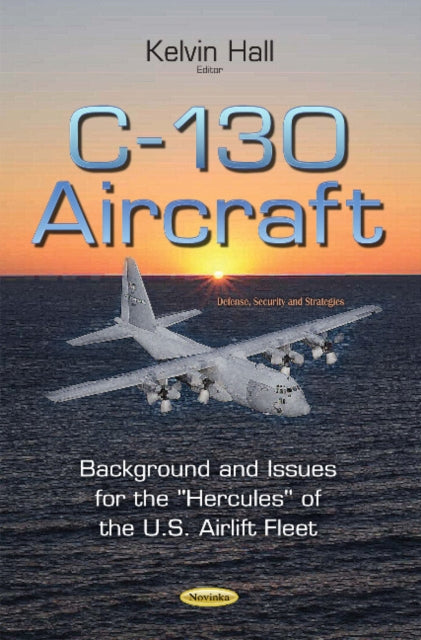 Book cover of: C-130 Aircraft. By: Kelvin Hall