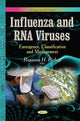 Book cover of: Influenza & RNA Viruses. By: Roxanne H. Bishop