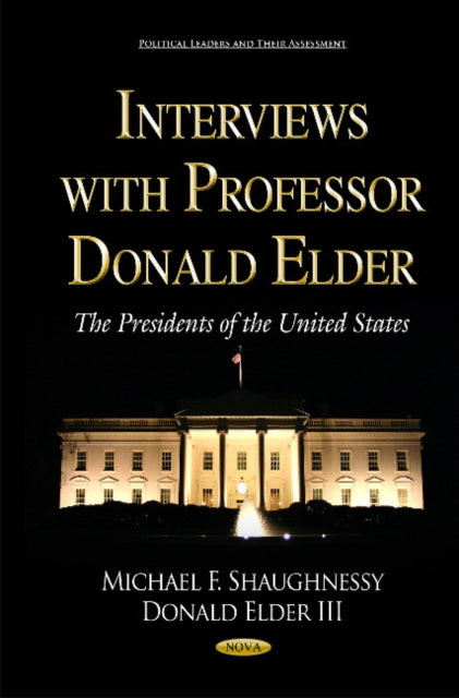 Book cover of: Interviews with Professor Donald Elder. By: Michael F. Shaughnessy