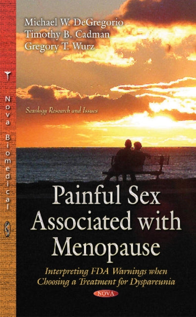 Book cover of: Painful Sex Associated with Menopause. By: Michael W. DeGregorio