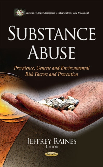 Book cover of: Substance Abuse. By: Jeffrey Raines