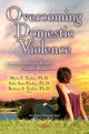 Book cover of: Overcoming Domestic Violence. By: Myra Taylor