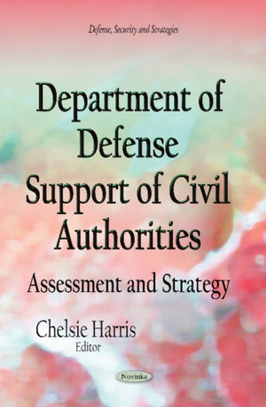 Department of Defense Support of Civil Authorities