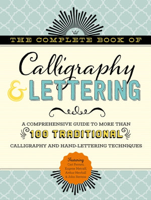 Complete Book of Calligraphy & Lettering