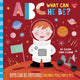 Book cover of: ABC for Me: ABC What Can He Be?. By: Jessie Ford