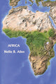 Book cover of: Africa, Australia, and the Islands of the Pacific (Yesterday's Classics). By: Nellie B Allen