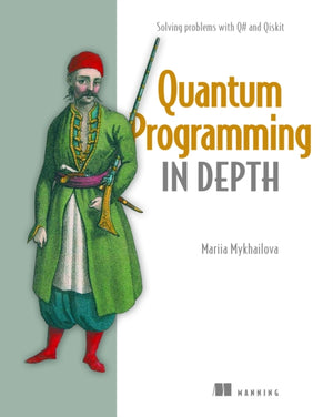 Quantum Programming in Depth
