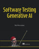 Book cover of: Software Testing with Generative AI. By: MARK WINTERINGHAM