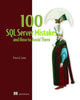 Book cover of: 100 SQL Server Mistakes and How to Avoid Them. By: CARTER, PETER