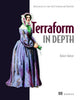 Book cover of: Terraform in Depth. By: ROBERT HAFNER