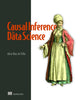 Book cover of: Causal Inference for Data Science. By: DAVID SWEET