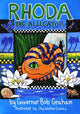 Book cover of: Rhoda the Alligator. By: Bob Graham