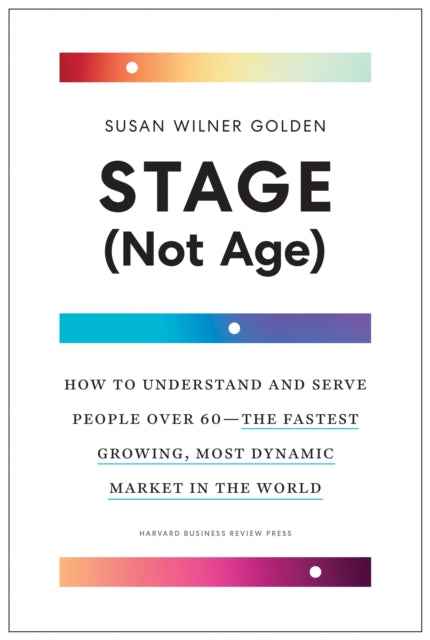 Book cover of: Stage (Not Age). By: Susan Wilner Golden