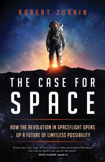 Book cover of: Case for Space. By: Robert Zubrin