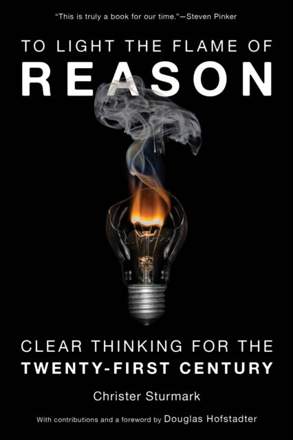 Book cover of: To Light the Flame of Reason. By: Christer Sturmark