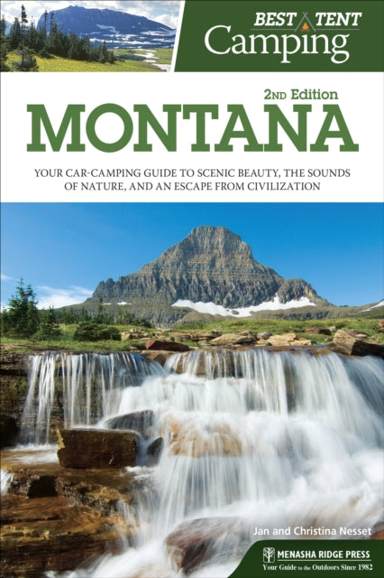 Book cover of: Best Tent Camping: Montana. By: Vicky Soderberg
