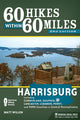 Book cover of: 60 Hikes Within 60 Miles: Harrisburg. By: Matt Willen
