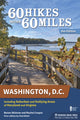 Book cover of: 60 Hikes Within 60 Miles: Washington, D.C.. By: Renee Sklarew