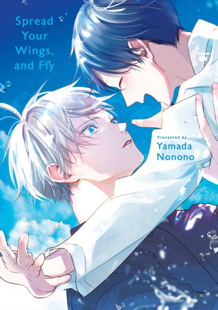 Book cover of: Spread Your Wings and Fly. By: Nonono Yamada