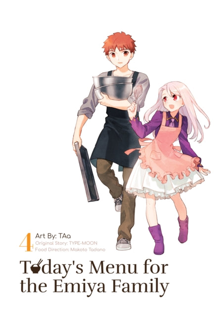 Book cover of: Today's Menu for the Emiya Family, Volume 4. By: TYPE-MOON (Duplicate of OL3130143A)