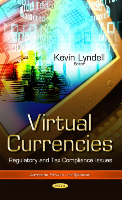 Book cover of: Virtual Currencies. By: Kevin Lyndell