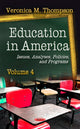 Book cover of: Education in America. By: Veronica M. Thompson