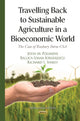 Book cover of: Travelling Back to Sustainable Agriculture in a Bioeconomic World. By: John M. Polimeni