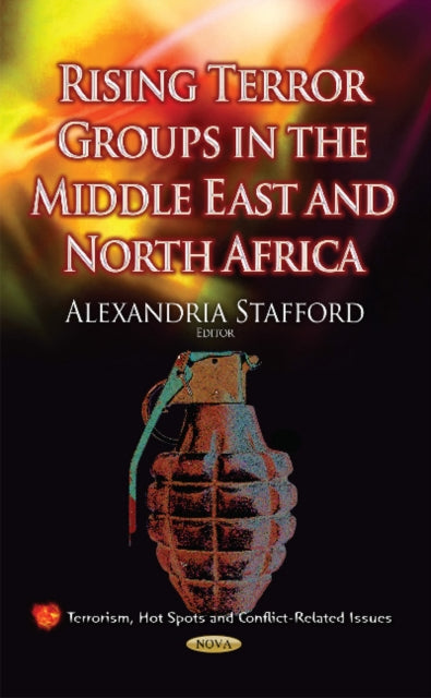 Book cover of: Rising Terror Groups in the Middle East & North Africa. By: Alexandria Stafford