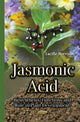 Book cover of: Jasmonic Acid. By: Lucille Morrison