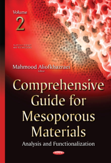 Book cover of: Comprehensive Guide for Mesoporous Materials. By: Mahmood Aliofkhazraei