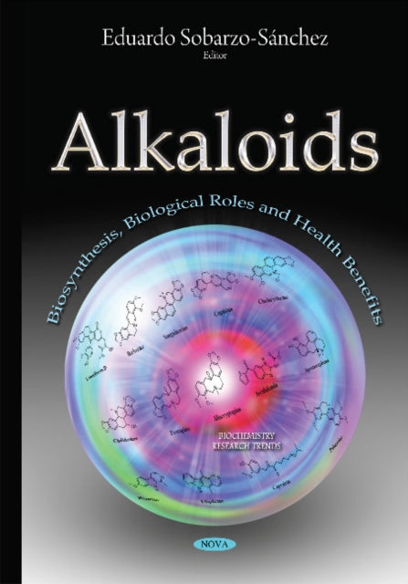 Book cover of: Alkaloids. By: Eduardo Sobarzo-Sánchez