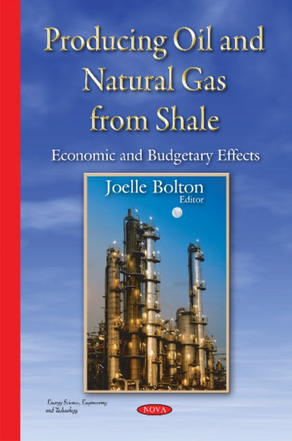 Book cover of: Producing Oil & Natural Gas from Shale. By: Joelle Bolton