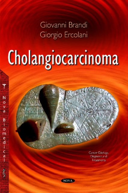 Book cover of: Cholangiocarcinoma. By: Giovanni Brandi