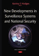 Book cover of: New Developments in Surveillance Systems & National Security. By: Katrina F. Hodges