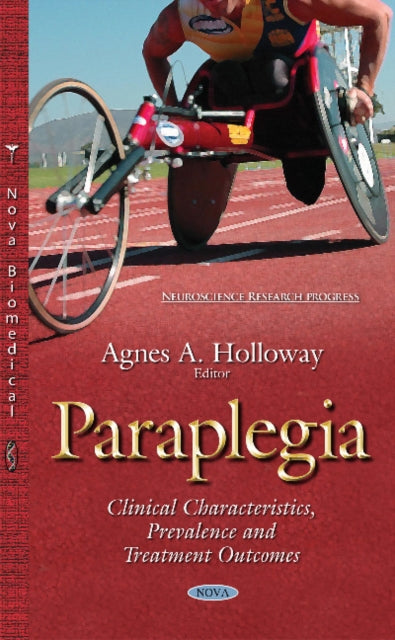 Book cover of: Paraplegia. By: Agnes A. Holloway