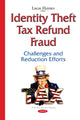 Book cover of: Identity Theft Tax Refund Fraud. By: Lucas Haynes