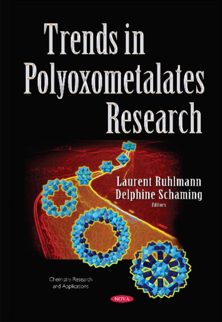 Book cover of: Trends in Polyoxometalates Research. By: Laurent Ruhlmann