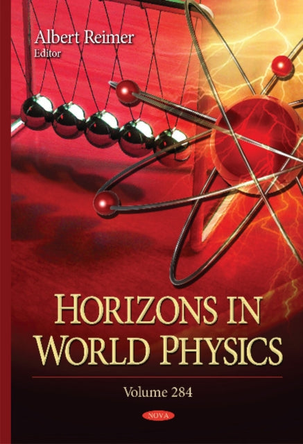 Book cover of: Horizons in World Physics. By: Albert Reimer
