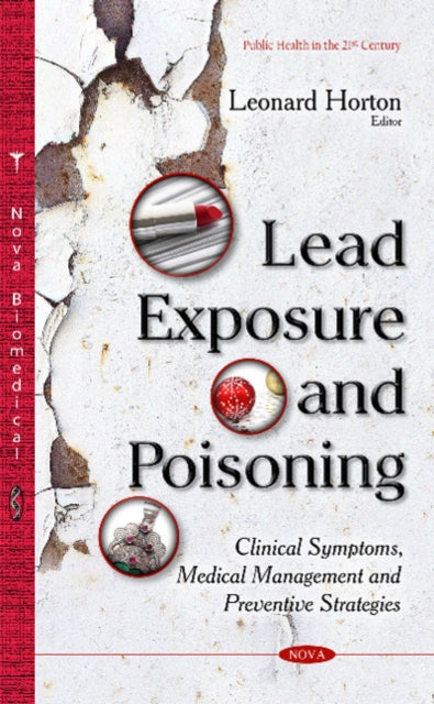 Book cover of: Lead Exposure & Poisoning. By: Leonard Horton