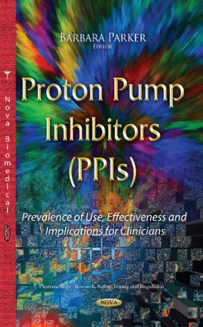 Book cover of: Proton Pump Inhibitors (PPIs). By: Barbara Parker