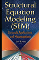 Book cover of: Structural Equation Modeling (SEM). By: Larry Rivera