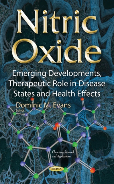 Book cover of: Nitric Oxide. By: Dominic M. Evans