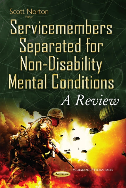 Book cover of: Service Members Separated for Non-Disability Mental Conditions. By: Scott Norton