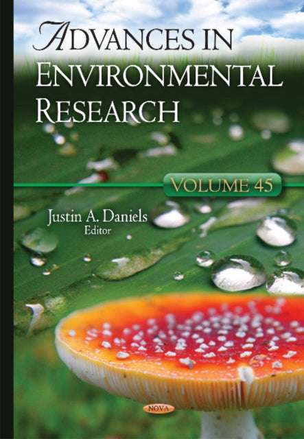 Book cover of: Advances in Environmental Research. By: Justin A. Daniels