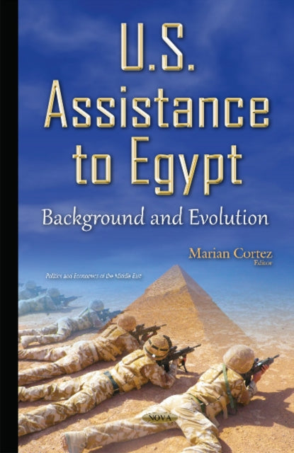 Book cover of: U.S. Assistance to Egypt. By: Marian Cortez
