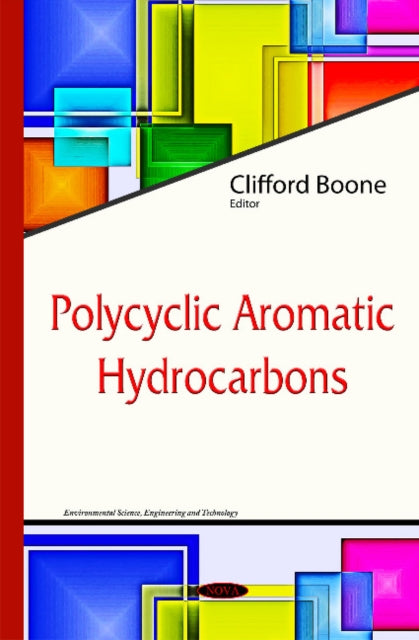 Book cover of: Polycyclic Aromatic Hydrocarbons. By: Clifford Boone