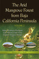 Book cover of: Arid Mangrove Forest from Baja California Peninsula. By: Rafael Riosmena Rodriguez